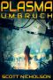 [Plasma 01] • Umbruch